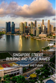 Publication on Singapore Street, Building And Place Names